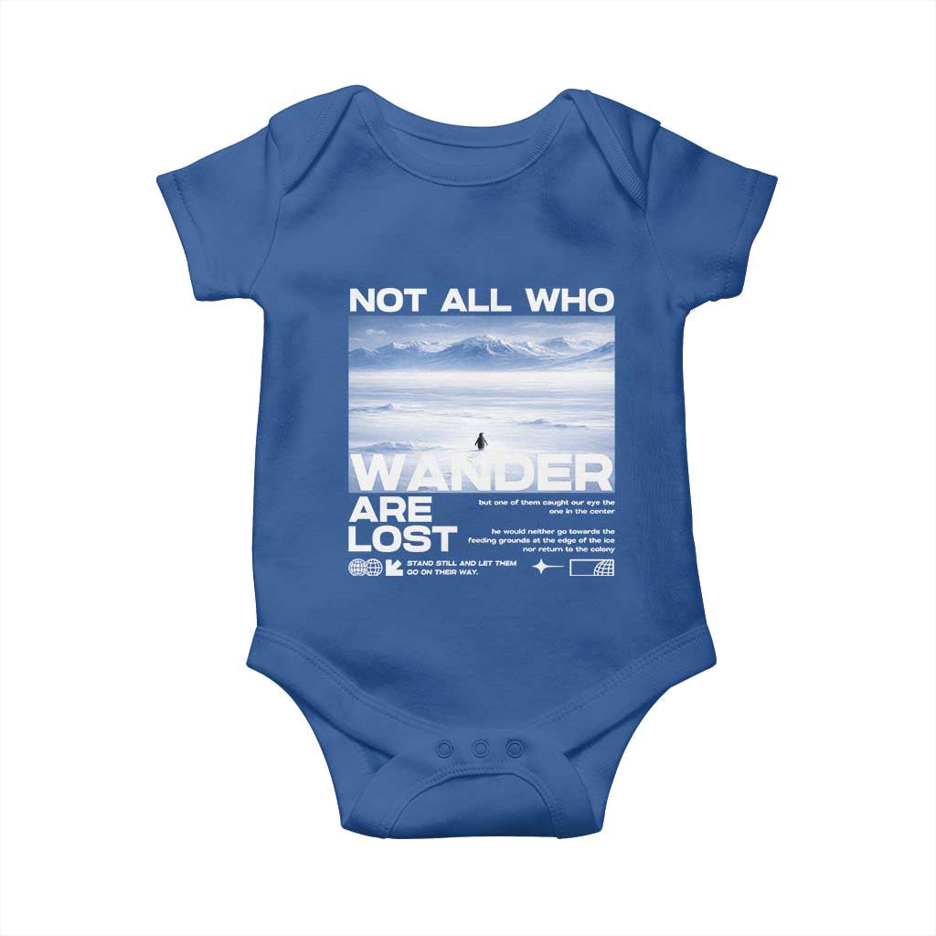 Not All Those Who Wander Are Lost Nihilist Penguin Baby Onesie Existential Deep Emotional Meme Deep Thinkers