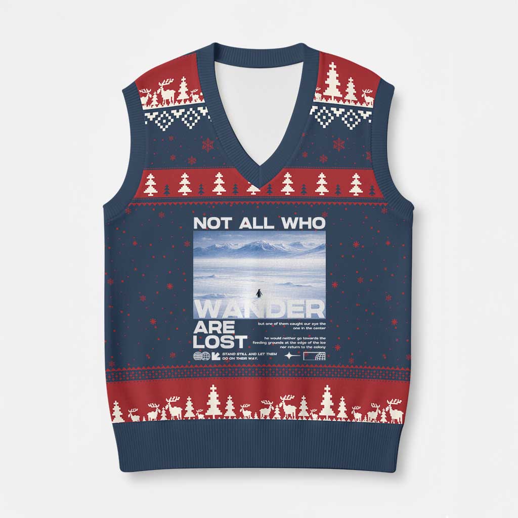 Not All Those Who Wander Are Lost Nihilist Penguin V-Neck Knit Sweater Vest Existential Deep Emotional Meme Deep Thinkers
