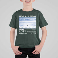 Not All Those Who Wander Are Lost Nihilist Penguin T Shirt For Kid Existential Deep Emotional Meme Deep Thinkers