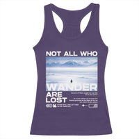 Not All Those Who Wander Are Lost Nihilist Penguin Racerback Tank Top Existential Deep Emotional Meme Deep Thinkers