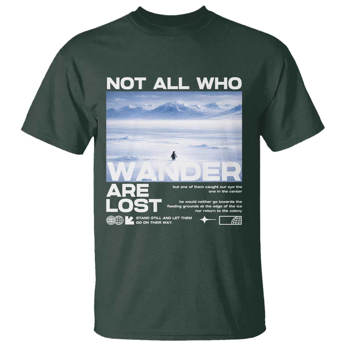 Not All Those Who Wander Are Lost Nihilist Penguin T Shirt Existential Deep Emotional Meme Deep Thinkers