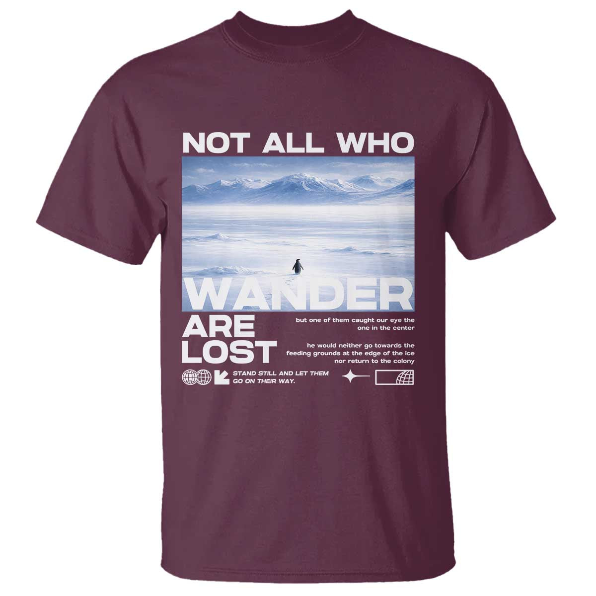 Not All Those Who Wander Are Lost Nihilist Penguin T Shirt Existential Deep Emotional Meme Deep Thinkers
