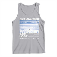 Not All Those Who Wander Are Lost Nihilist Penguin Tank Top Existential Deep Emotional Meme Deep Thinkers