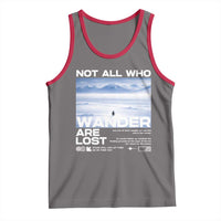 Not All Those Who Wander Are Lost Nihilist Penguin Tank Top Existential Deep Emotional Meme Deep Thinkers