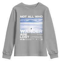Not All Those Who Wander Are Lost Nihilist Penguin Youth Sweatshirt Existential Deep Emotional Meme Deep Thinkers