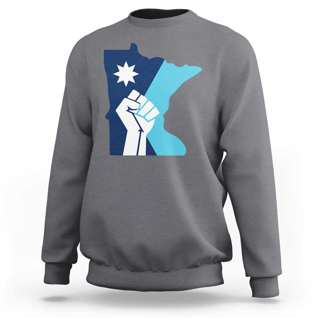 Minnesota Strong Fist Power Graphic Sweatshirt Social Justice Solidarity