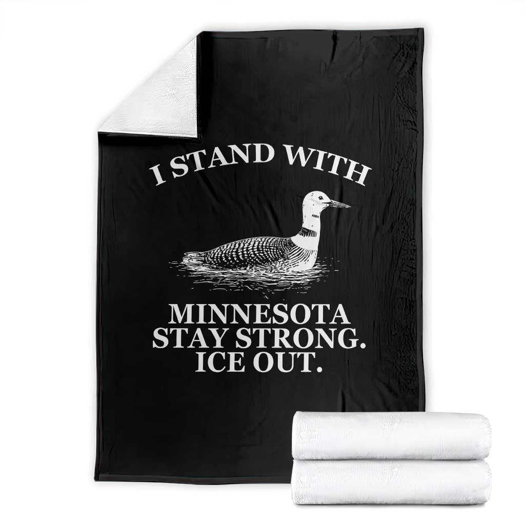 I Stand With Minnesota Resist Loon Throw Blanket Stay Strong Ice Out Protest