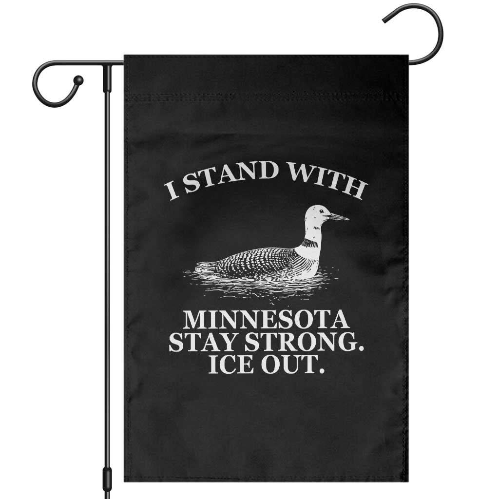 I Stand With Minnesota Resist Loon Garden Flag Stay Strong Ice Out Protest