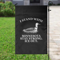 I Stand With Minnesota Resist Loon Garden Flag Stay Strong Ice Out Protest