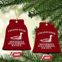 I Stand With Minnesota Resist Loon Ceramic Ornament Stay Strong Ice Out Protest