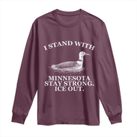 I Stand With Minnesota Resist Loon Long Sleeve Shirt Stay Strong Ice Out Protest