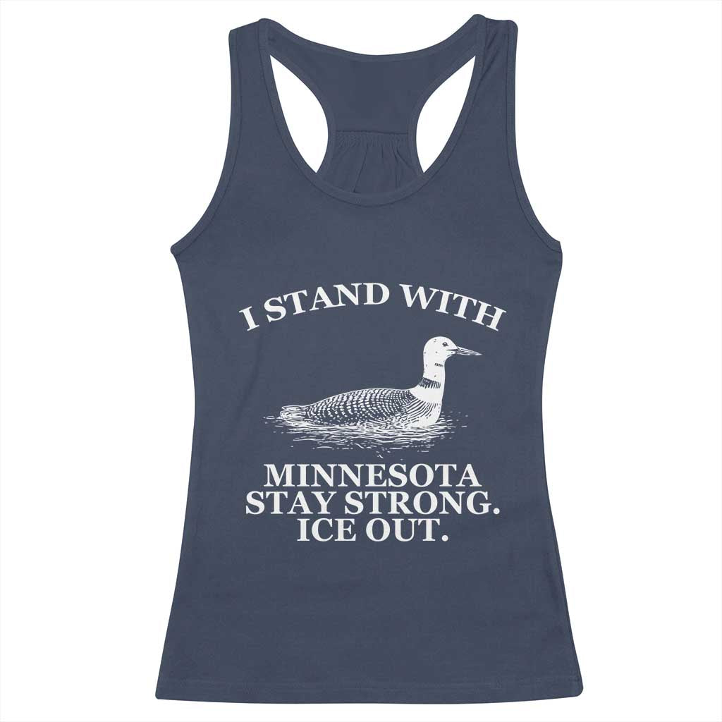I Stand With Minnesota Resist Loon Racerback Tank Top Stay Strong Ice Out Protest