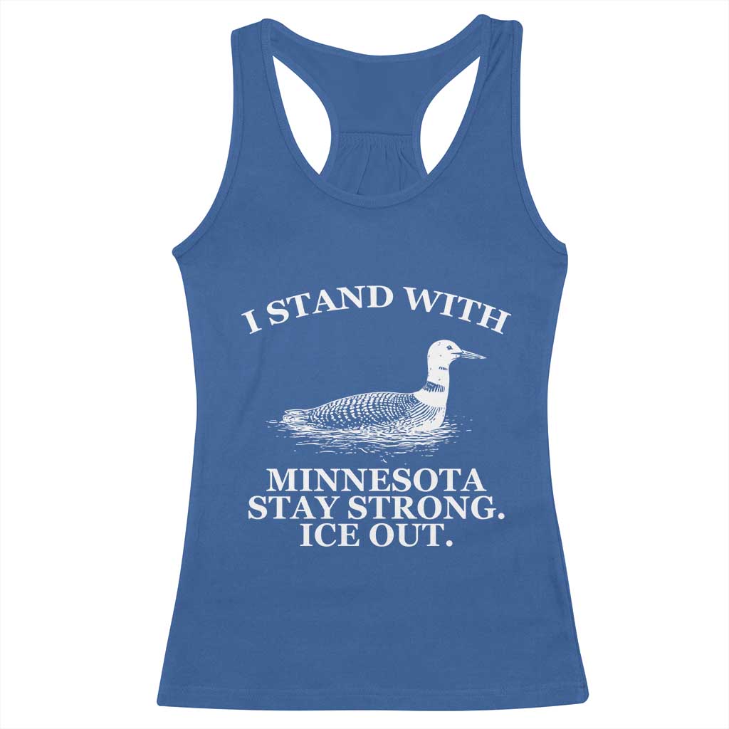 I Stand With Minnesota Resist Loon Racerback Tank Top Stay Strong Ice Out Protest