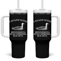 I Stand With Minnesota Resist Loon Tumbler With Handle Stay Strong Ice Out Protest