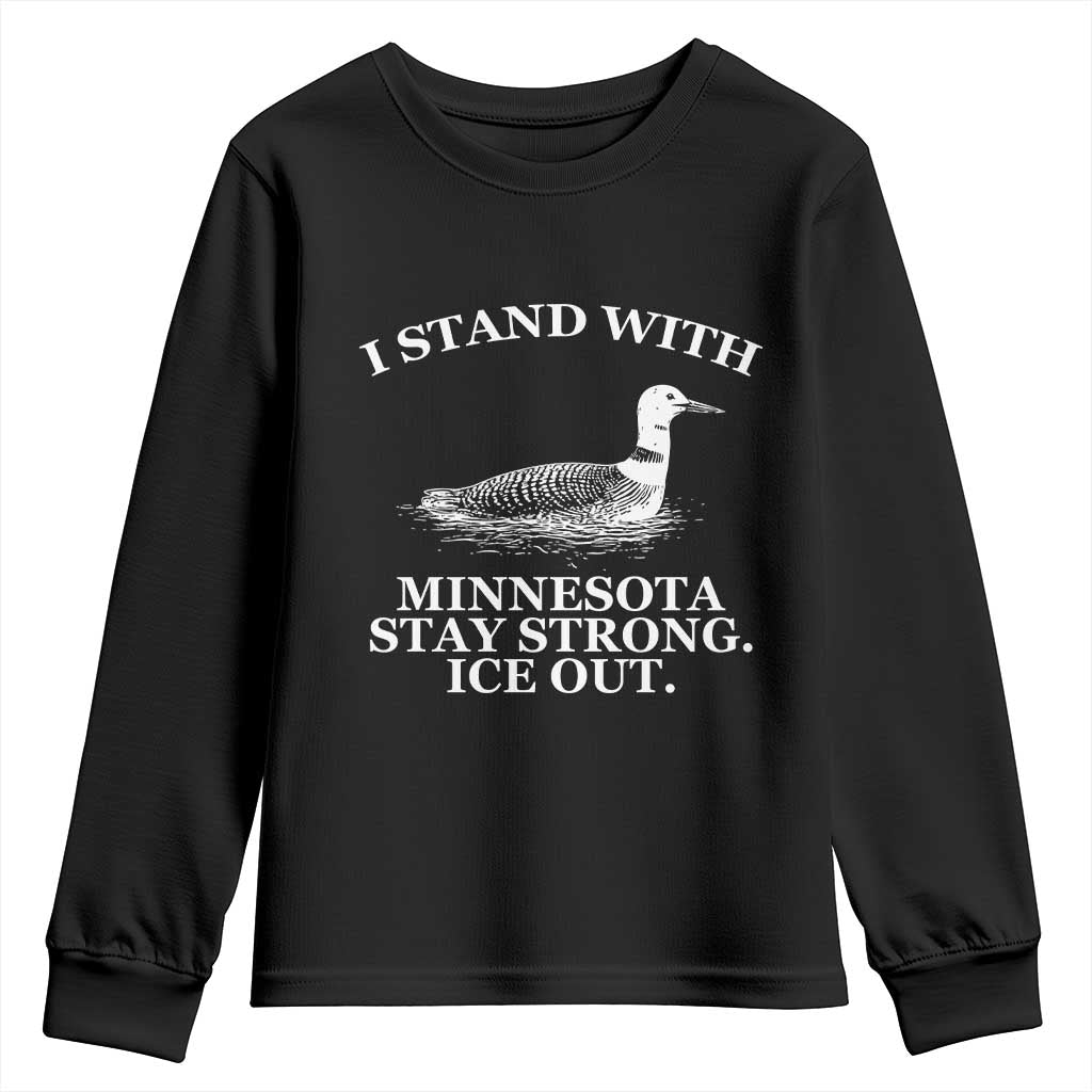 I Stand With Minnesota Resist Loon Youth Sweatshirt Stay Strong Ice Out Protest