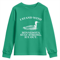 I Stand With Minnesota Resist Loon Youth Sweatshirt Stay Strong Ice Out Protest