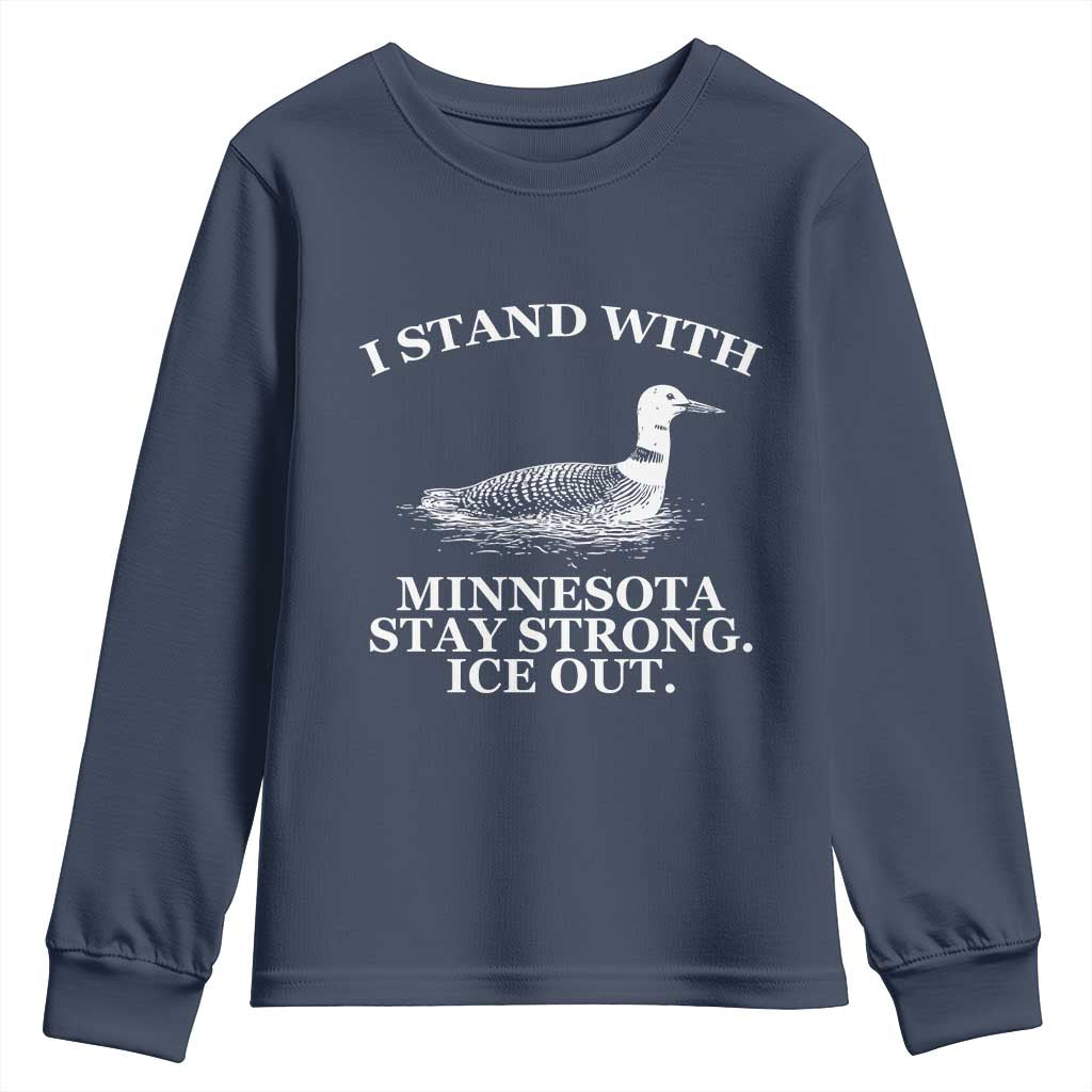 I Stand With Minnesota Resist Loon Youth Sweatshirt Stay Strong Ice Out Protest