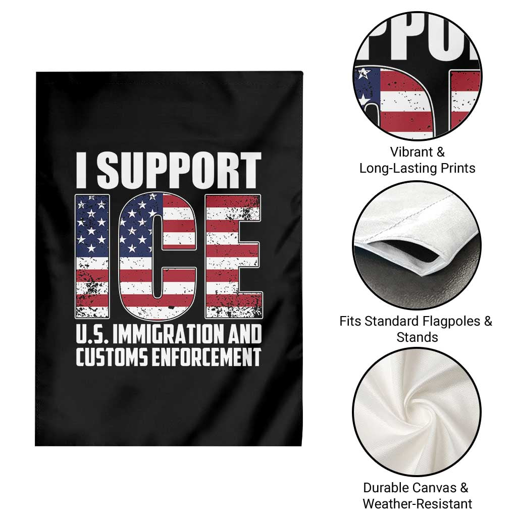 I Support ICE Patriotic Law Enforcement American Flag Garden Flag