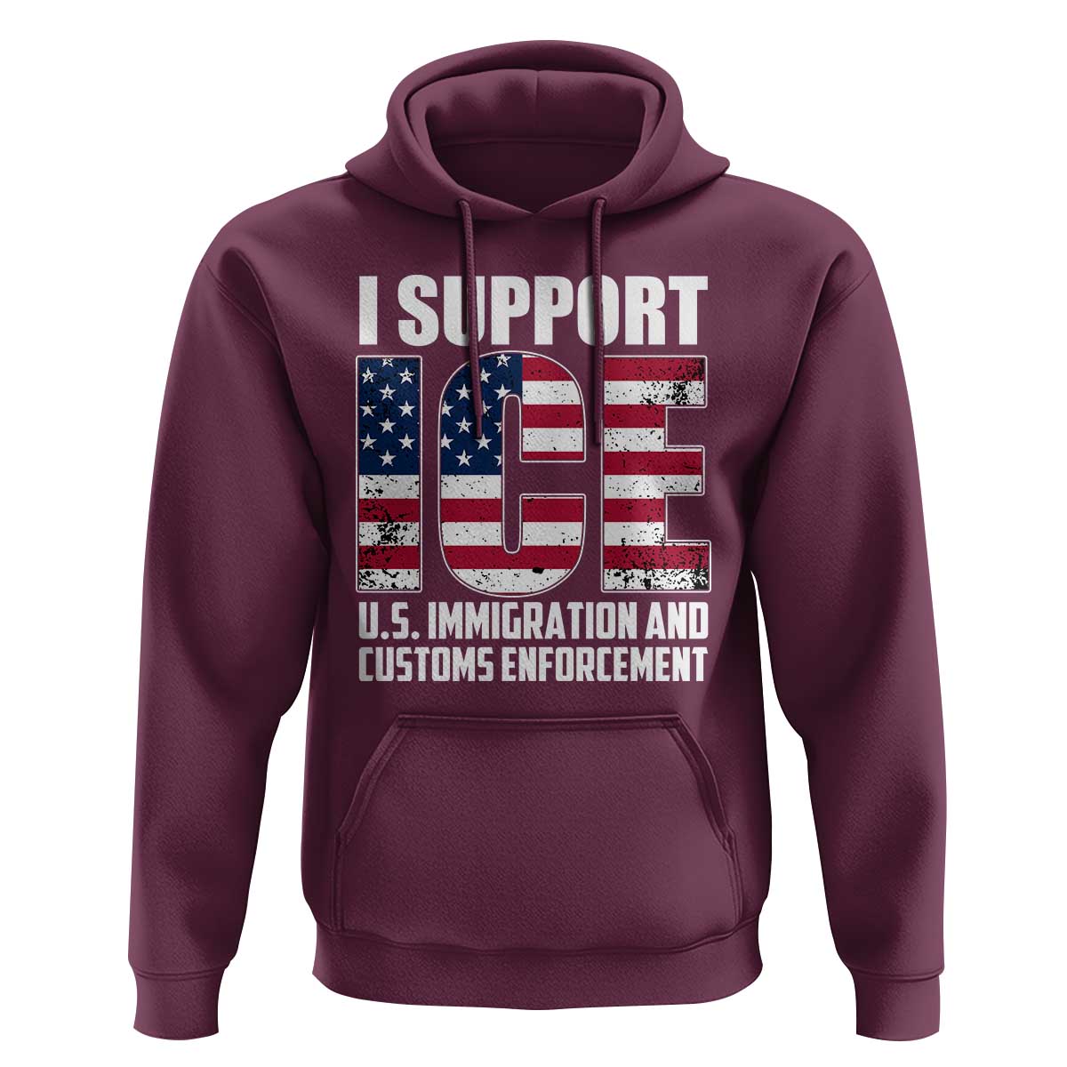 I Support ICE Patriotic Law Enforcement American Flag Hoodie