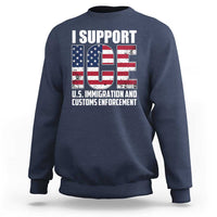 I Support ICE Patriotic Law Enforcement American Flag Sweatshirt