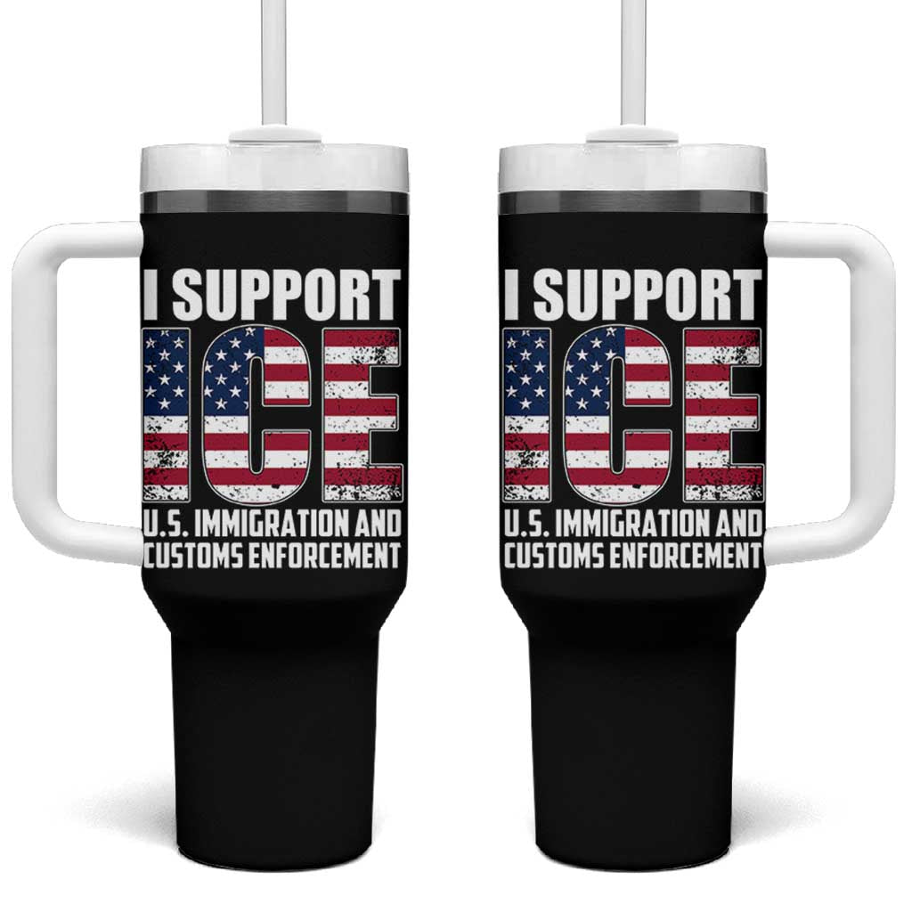 I Support ICE Patriotic Law Enforcement American Flag Tumbler With Handle