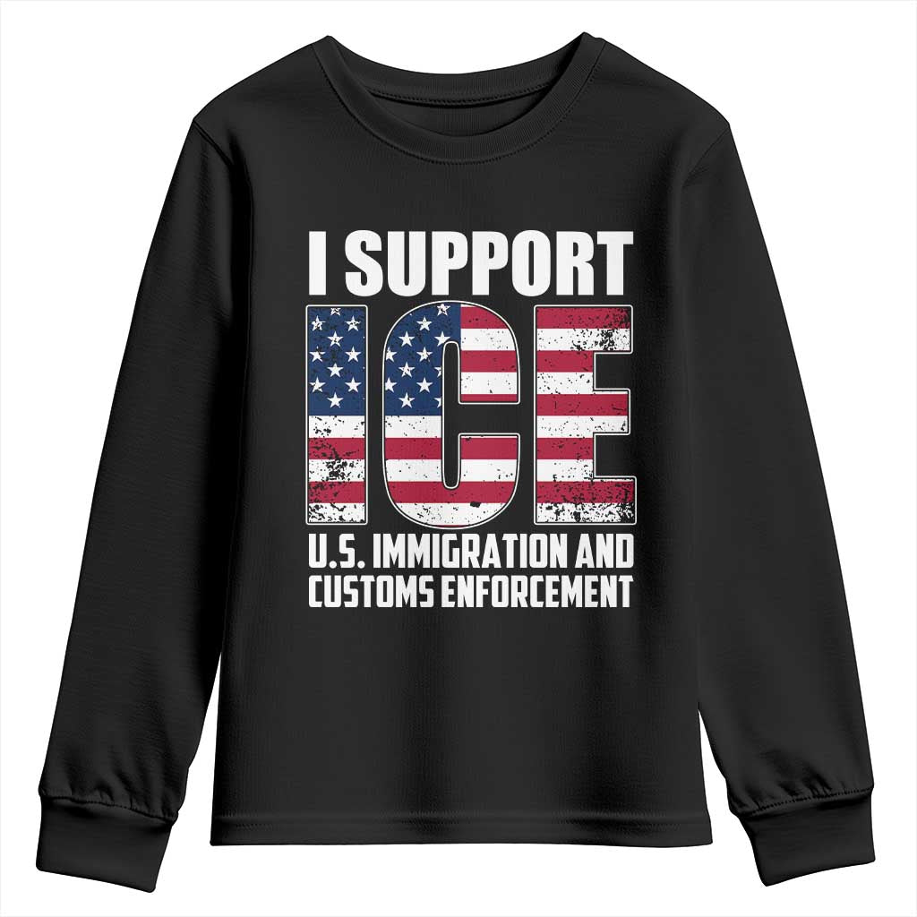 I Support ICE Patriotic Law Enforcement American Flag Youth Sweatshirt