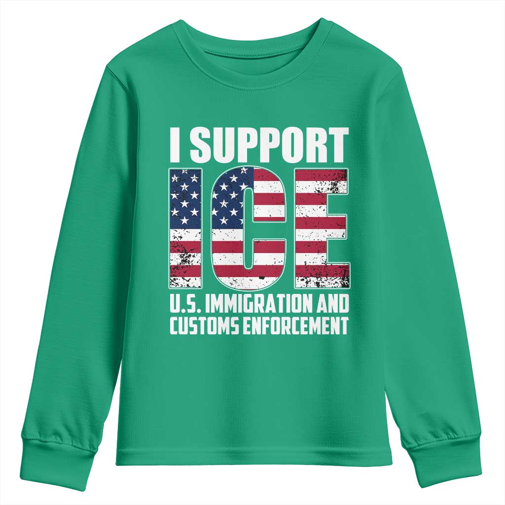 I Support ICE Patriotic Law Enforcement American Flag Youth Sweatshirt