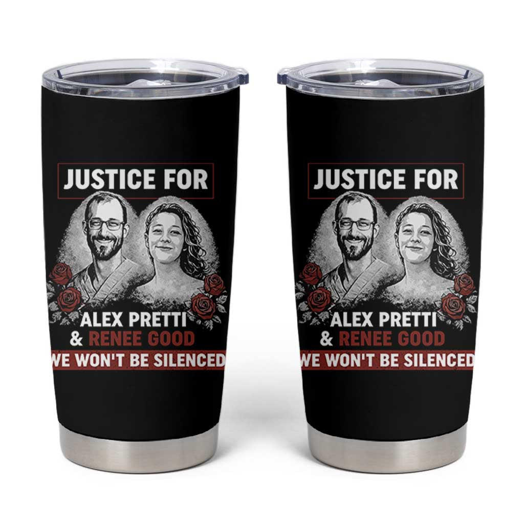 Justice for Alex Pretti and Renee Good Tumbler Cup We Won’t Be Silenced Minnesota Resistance Protest
