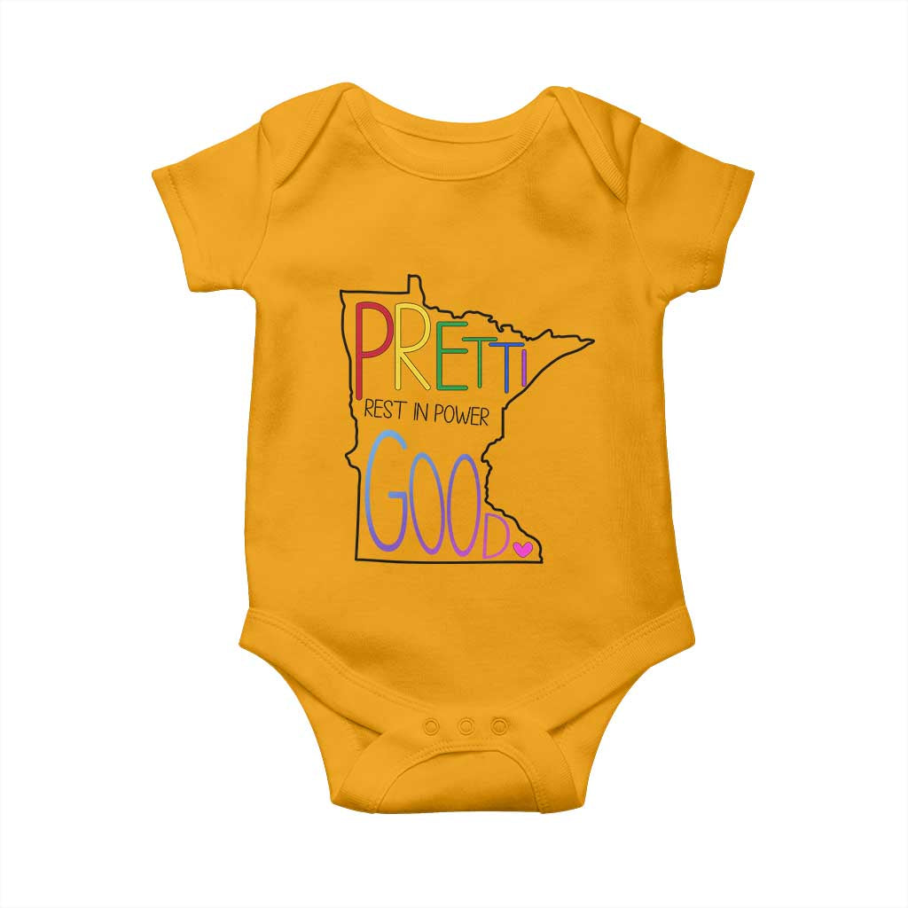 Pretti Good Minnesota Tribute Baby Onesie Rest in Power Rainbow Memorial