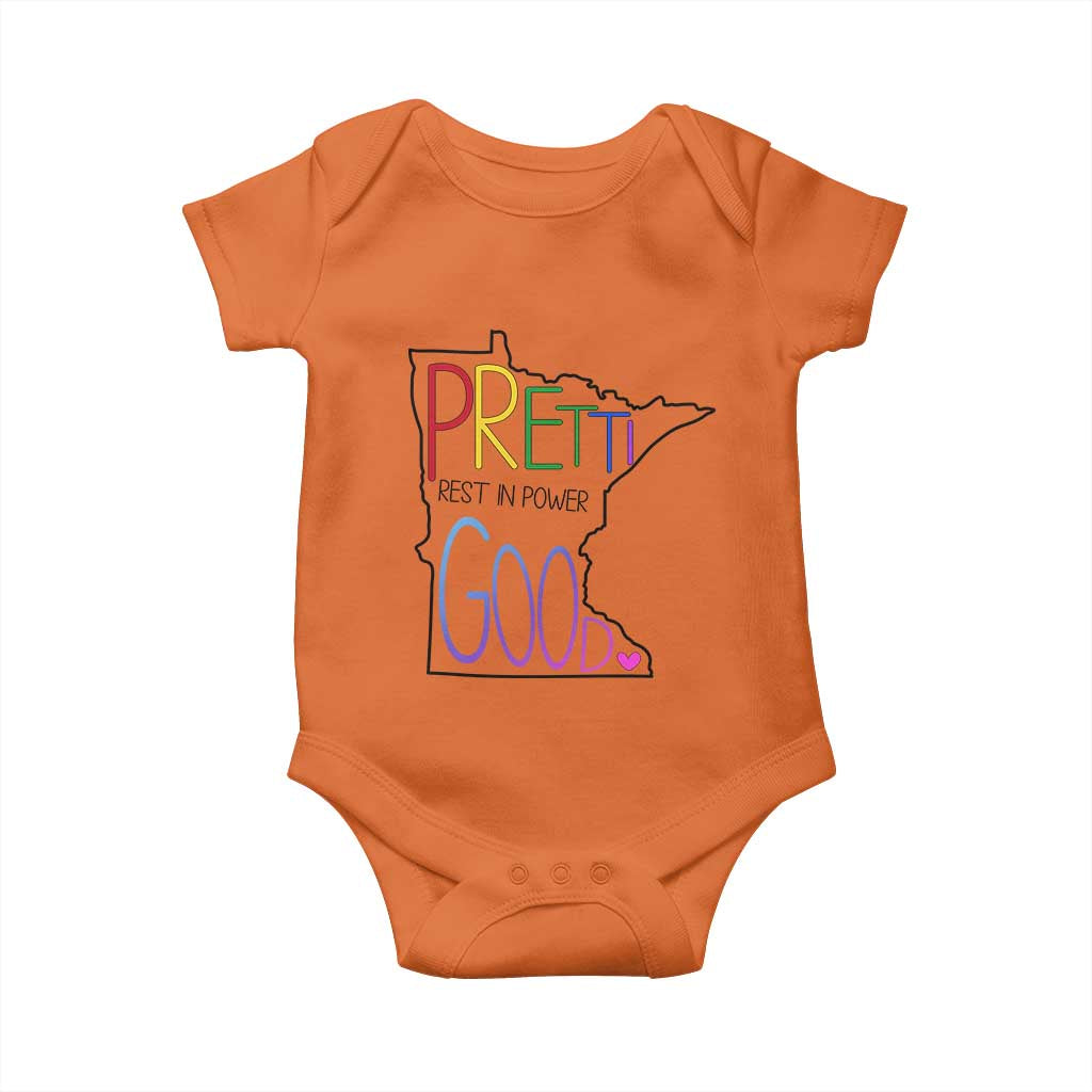 Pretti Good Minnesota Tribute Baby Onesie Rest in Power Rainbow Memorial