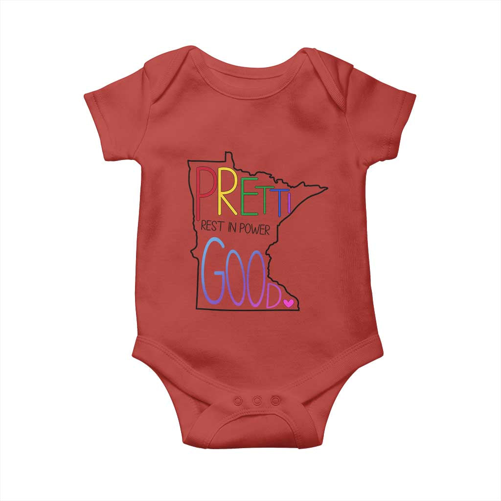 Pretti Good Minnesota Tribute Baby Onesie Rest in Power Rainbow Memorial