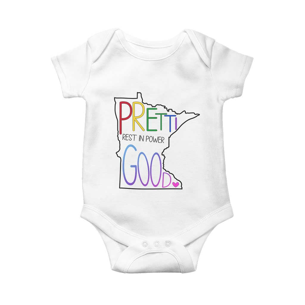 Pretti Good Minnesota Tribute Baby Onesie Rest in Power Rainbow Memorial