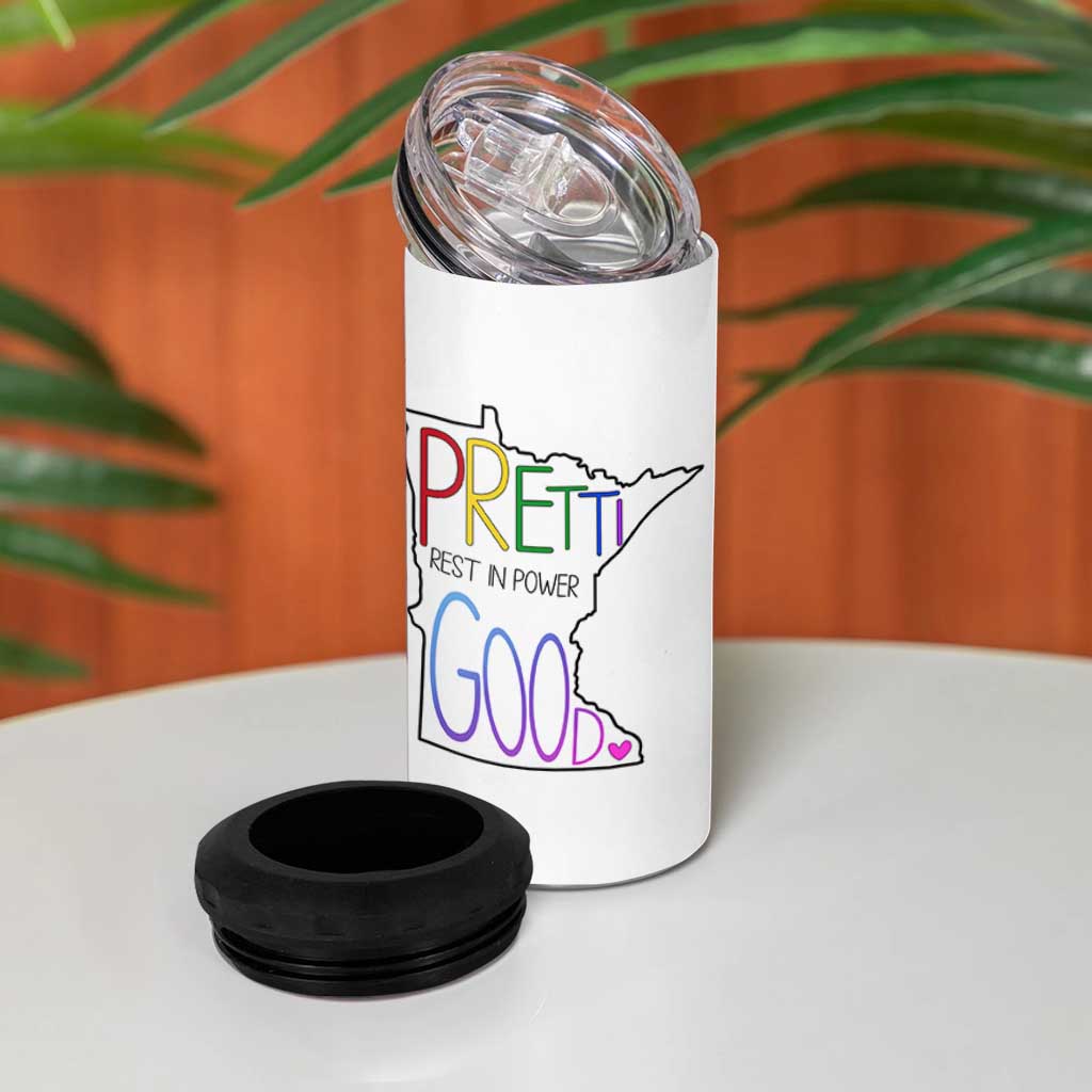 Pretti Good Minnesota Tribute 4 in 1 Can Cooler Tumbler Rest in Power Rainbow Memorial