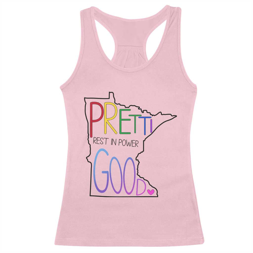 Pretti Good Minnesota Tribute Racerback Tank Top Rest in Power Rainbow Memorial