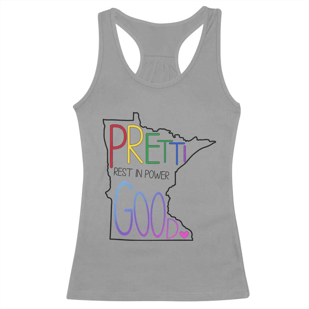 Pretti Good Minnesota Tribute Racerback Tank Top Rest in Power Rainbow Memorial