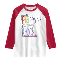 Pretti Good Minnesota Tribute Raglan Shirt Rest in Power Rainbow Memorial