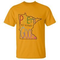Pretti Good Minnesota Tribute T Shirt Rest in Power Rainbow Memorial