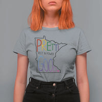 Pretti Good Minnesota Tribute T Shirt For Women Rest in Power Rainbow Memorial