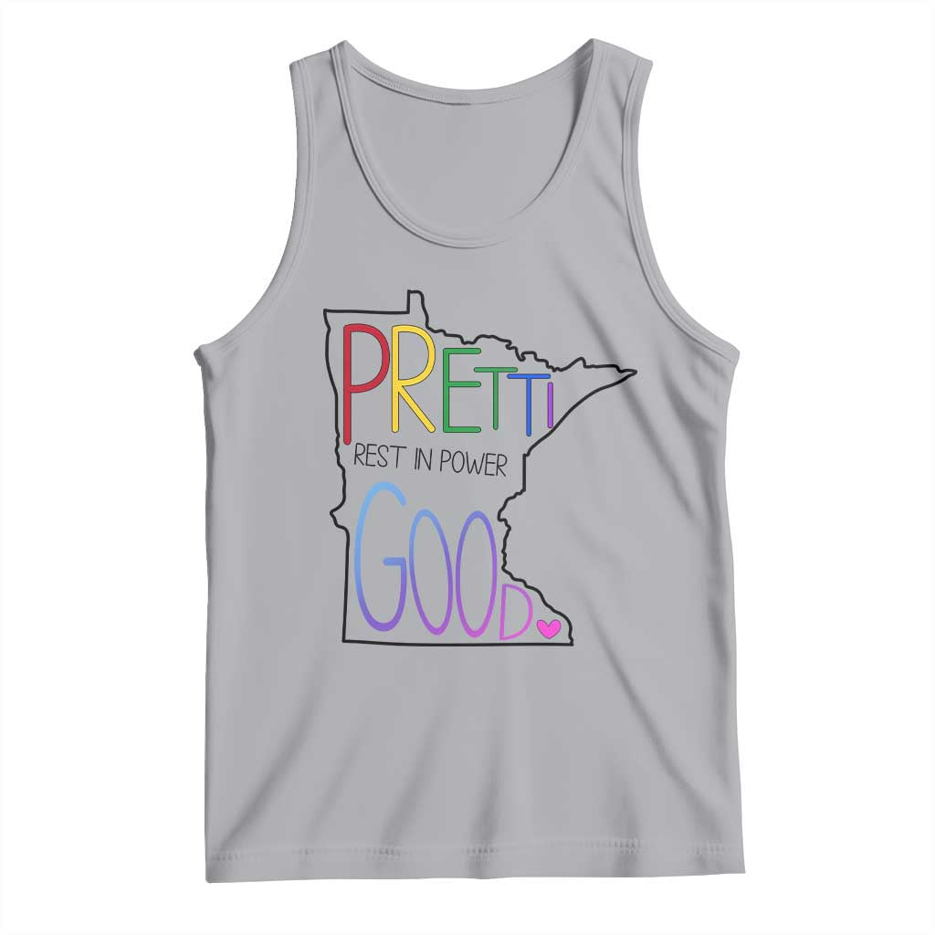 Pretti Good Minnesota Tribute Tank Top Rest in Power Rainbow Memorial
