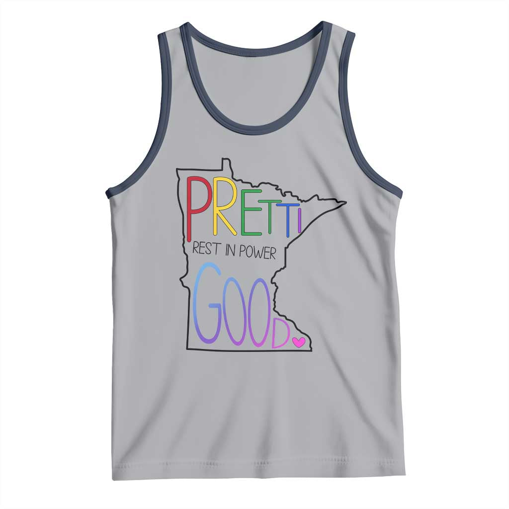 Pretti Good Minnesota Tribute Tank Top Rest in Power Rainbow Memorial