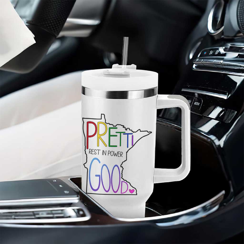 Pretti Good Minnesota Tribute Tumbler With Handle Rest in Power Rainbow Memorial