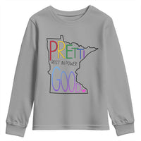 Pretti Good Minnesota Tribute Youth Sweatshirt Rest in Power Rainbow Memorial