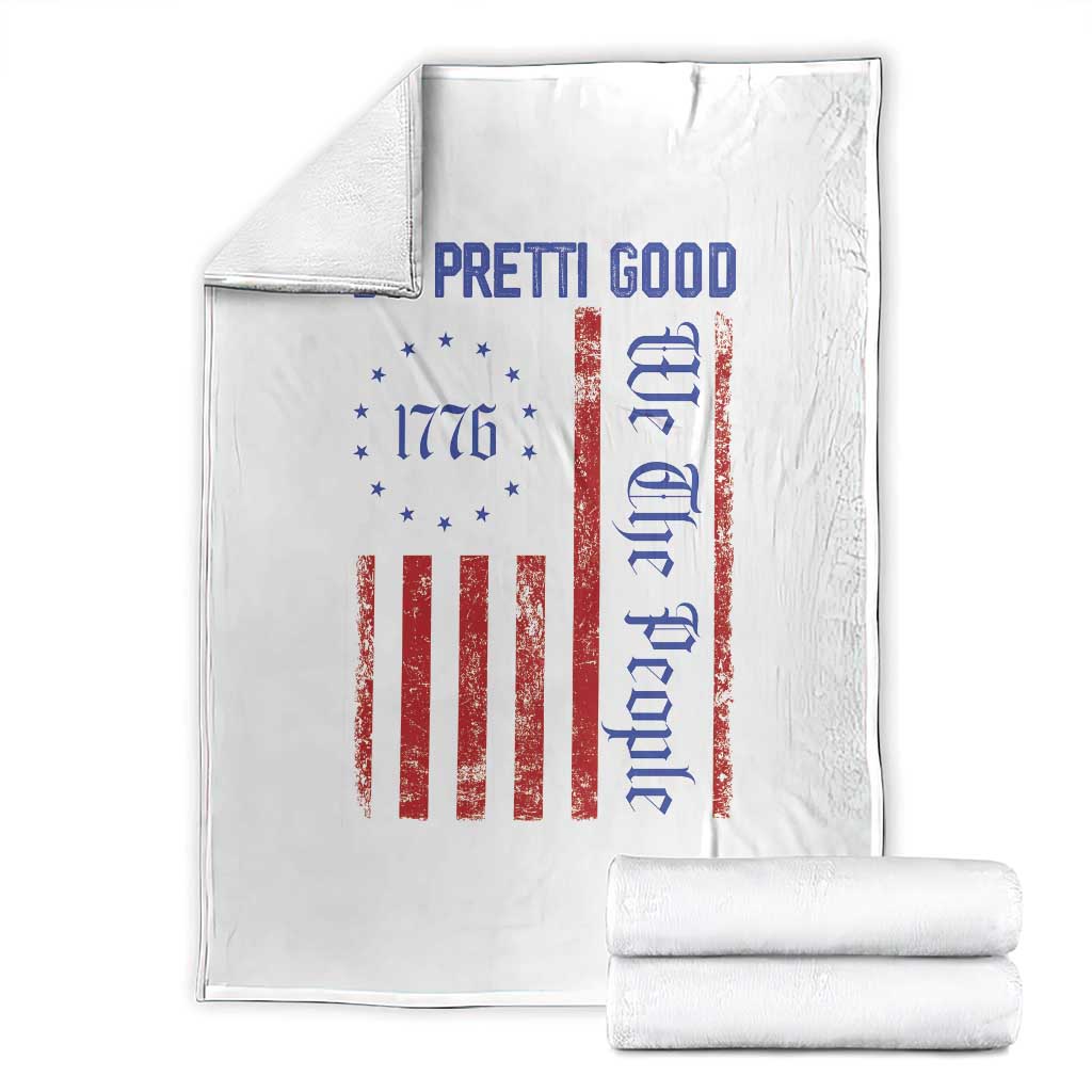Be Pretti Good 1776 Flag Throw Blanket We The People Patriotic Protest