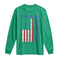 Be Pretti Good 1776 Flag Long Sleeve Shirt We The People Patriotic Protest