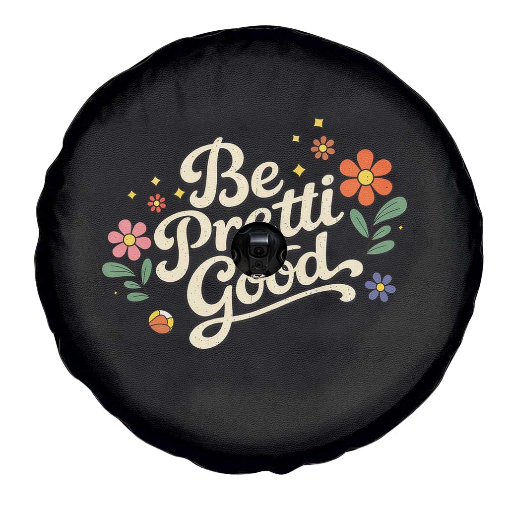 Be Pretti Good Floral Spare Tire Cover Retro Empowerment Statement