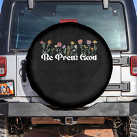Be Pretti Good Flower Border Spare Tire Cover Honor Through Hope and Beauty
