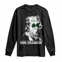 Funny St Patrick's Day Ben Dranking Long Sleeve Shirt Benjamin Franklin Retro Saint Paddy's Day