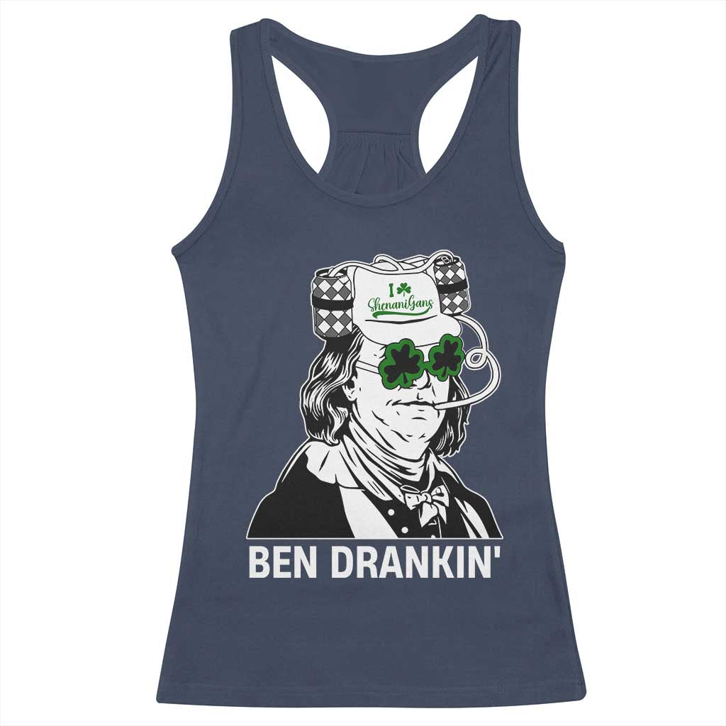 Funny St Patrick's Day Ben Dranking Racerback Tank Top Benjamin Franklin Retro Saint Paddy's Day