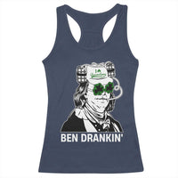 Funny St Patrick's Day Ben Dranking Racerback Tank Top Benjamin Franklin Retro Saint Paddy's Day