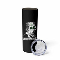Funny St Patrick's Day Ben Dranking Skinny Tumbler Benjamin Franklin Retro Saint Paddy's Day